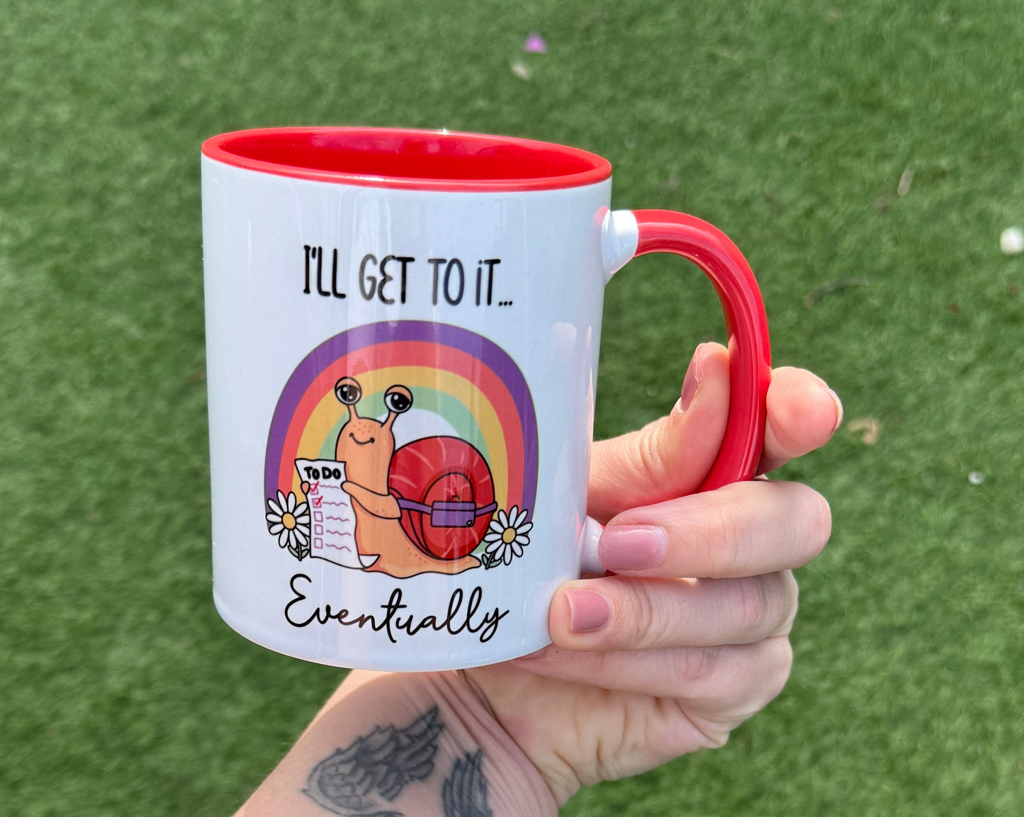 I'll Get To It Eventually Mug  - Cute Snail Humour Mug